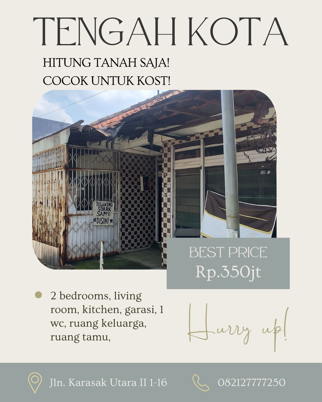 RUMAH BANDUNG TENGAH KOTA KARASAK HITUNG TANAH SAJA COCOK UNTUK KOST